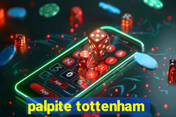 palpite tottenham